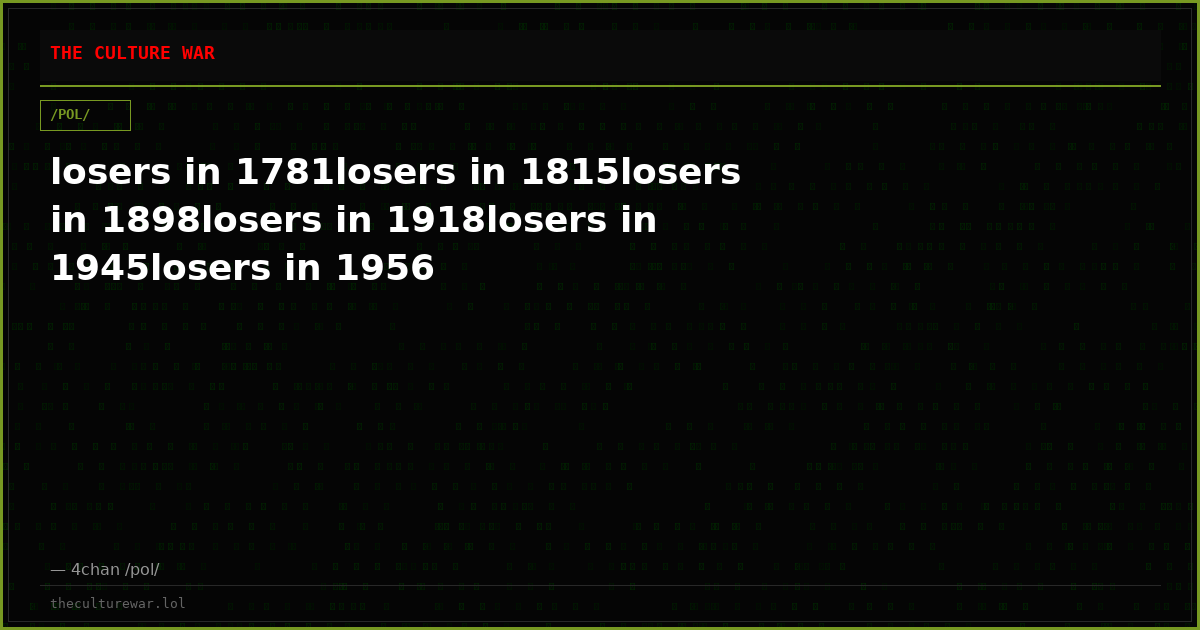 losers in 1781losers in 1815losers in 1898losers in 1918losers in 1945losers in 1956