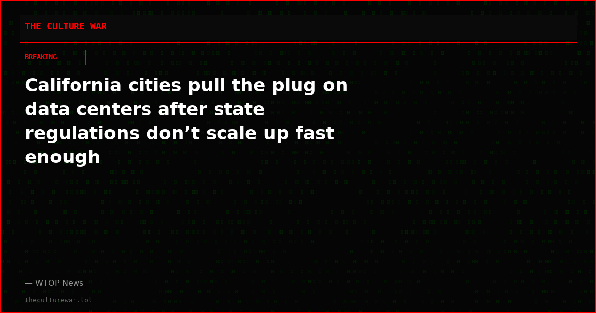 California cities pull the plug on data centers after state regulations don’t scale up fast enough