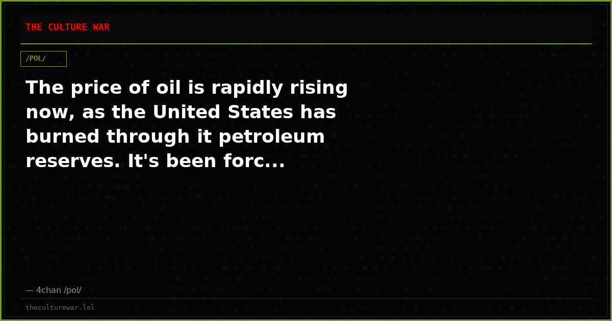 The price of oil is rapidly rising now, as the United States has burned through it petroleum reserves. It's been forc...