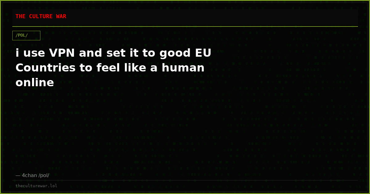 i use VPN and set it to good EU Countries to feel like a human online