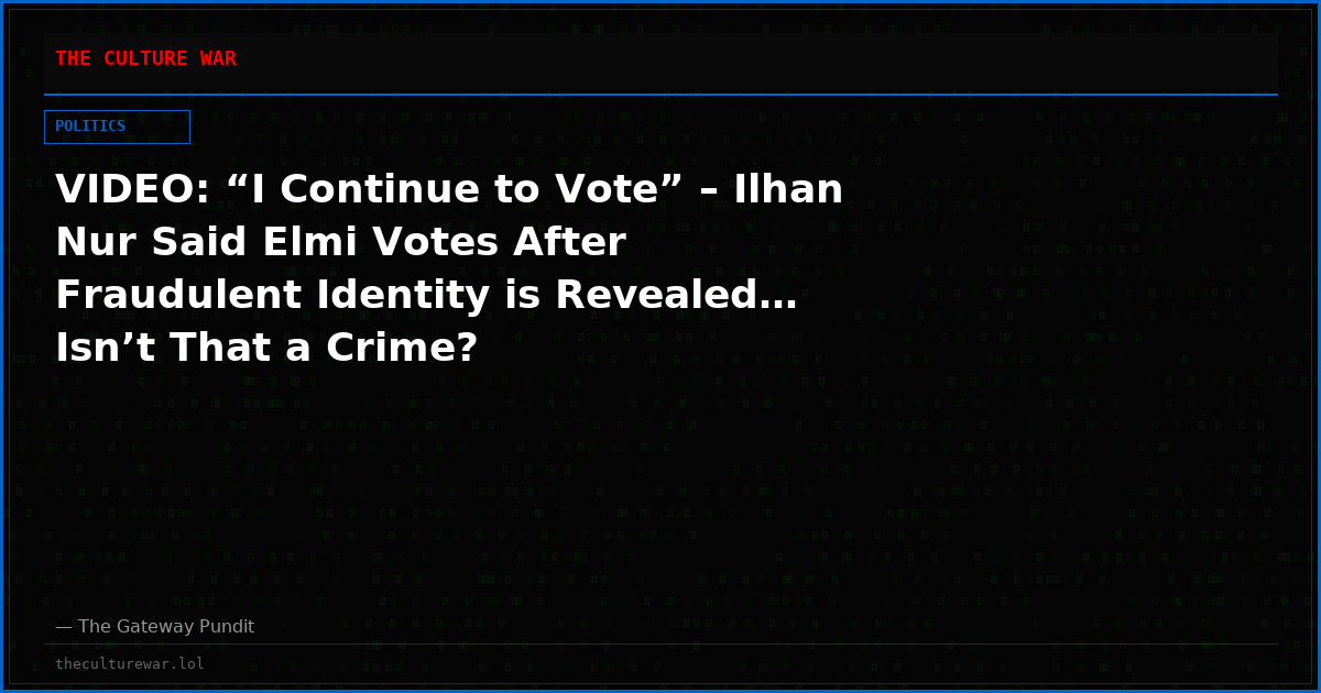 VIDEO: “I Continue to Vote” – Ilhan Nur Said Elmi Votes After Fraudulent Identity is Revealed… Isn’t That a Crime?