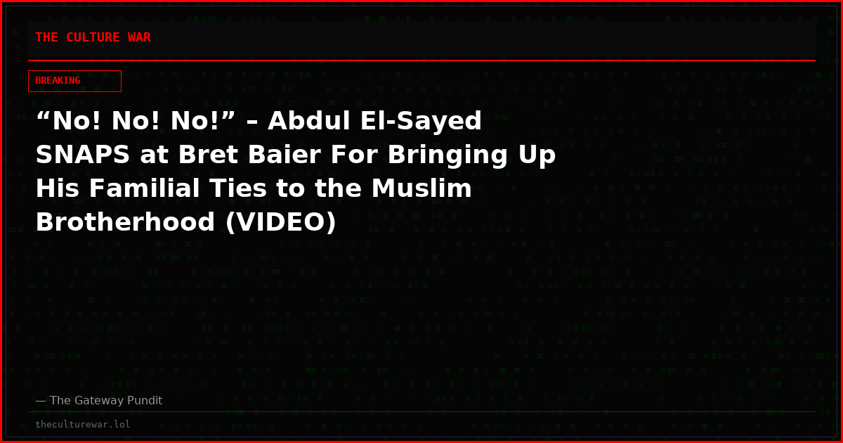 “No! No! No!” – Abdul El-Sayed SNAPS at Bret Baier For Bringing Up His Familial Ties to the Muslim Brotherhood (VIDEO)