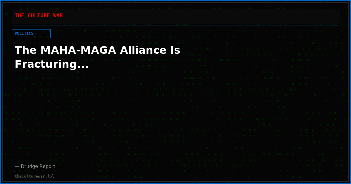 The MAHA-MAGA Alliance Is Fracturing...