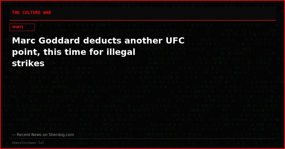 Marc Goddard deducts another UFC point, this time for illegal strikes