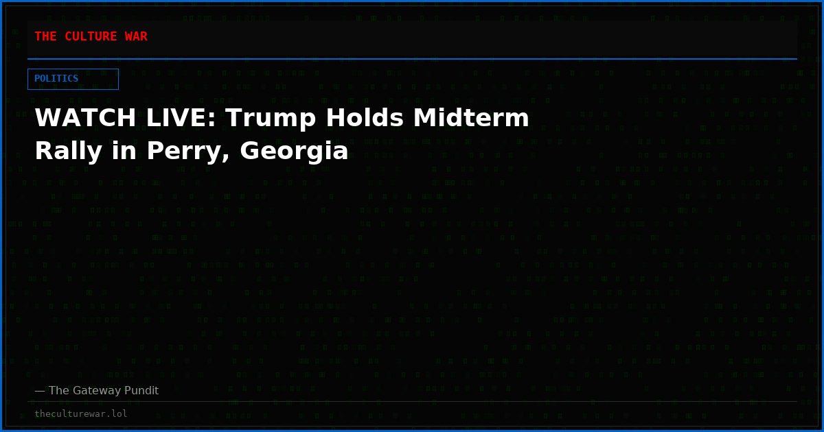 WATCH LIVE: Trump Holds Midterm Rally in Perry, Georgia