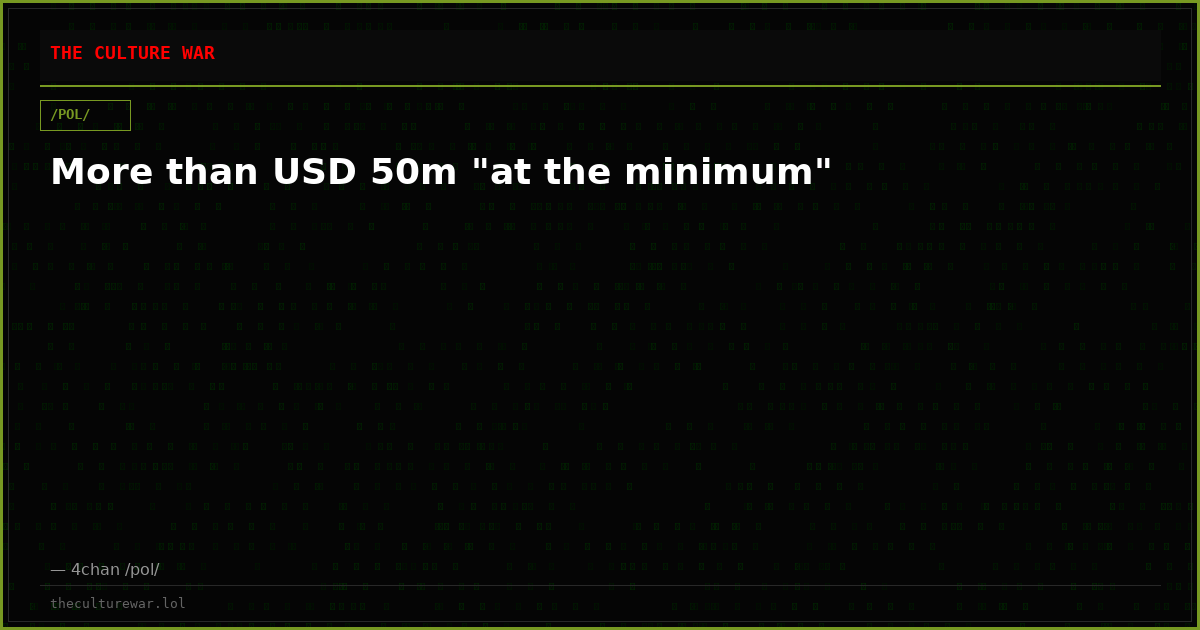 More than USD 50m "at the minimum"