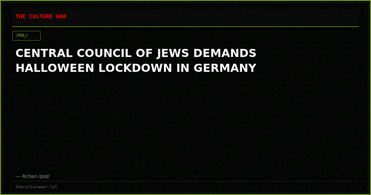 CENTRAL COUNCIL OF JEWS DEMANDS HALLOWEEN LOCKDOWN IN GERMANY
