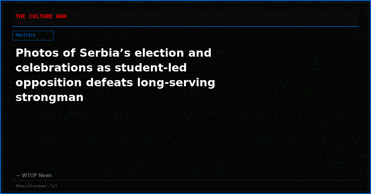 Photos of Serbia’s election and celebrations as student-led opposition defeats long-serving strongman