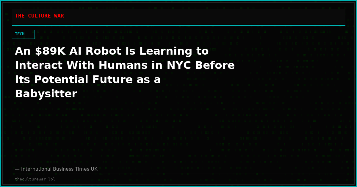 An $89K AI Robot Is Learning to Interact With Humans in NYC Before Its Potential Future as a Babysitter