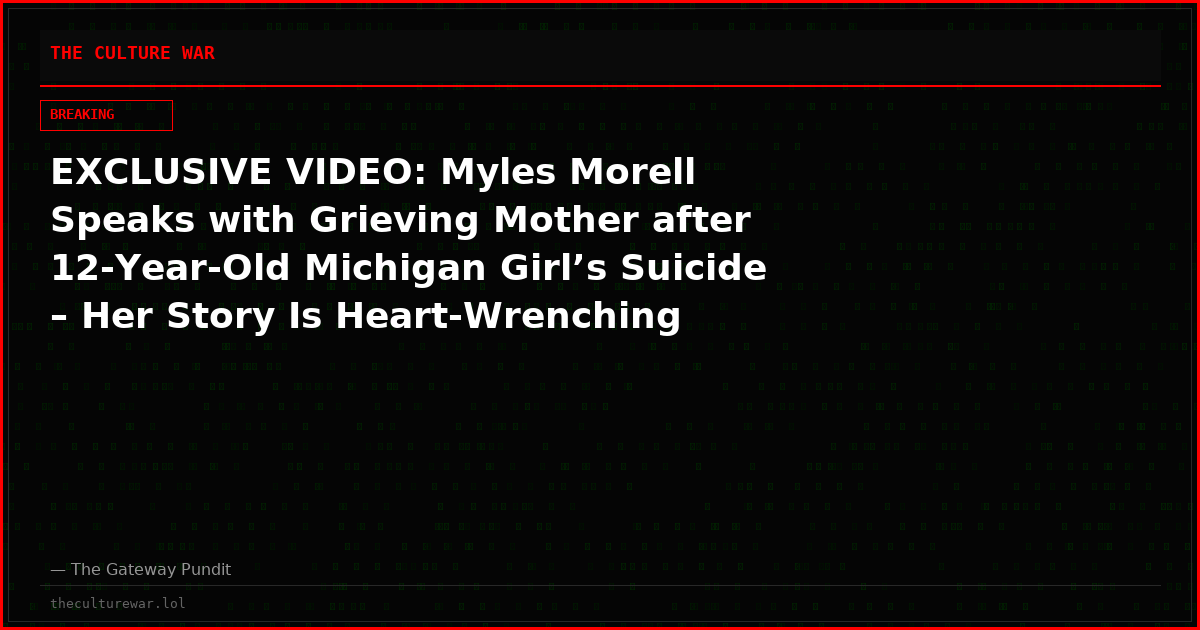 EXCLUSIVE VIDEO: Myles Morell Speaks with Grieving Mother after 12-Year-Old Michigan Girl’s Suicide – Her Story Is Heart-Wrenching