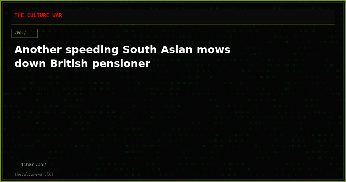 Another speeding South Asian mows down British pensioner