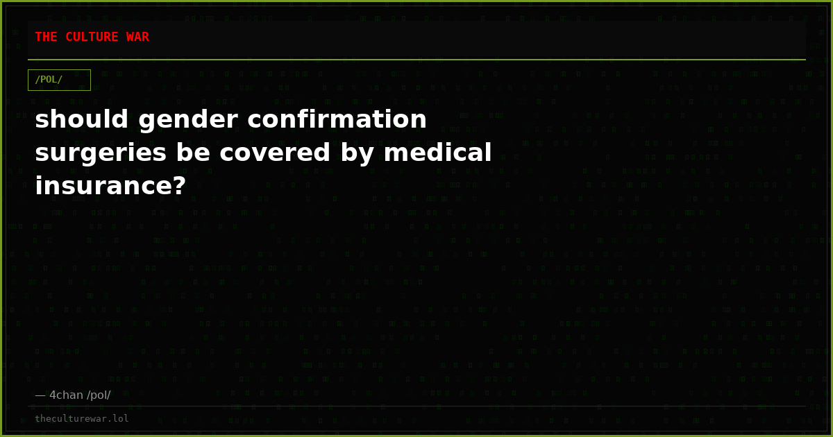 should gender confirmation surgeries be covered by medical insurance?