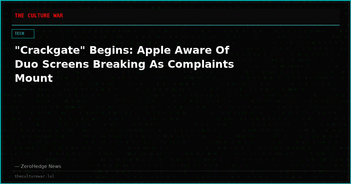 "Crackgate" Begins: Apple Aware Of Duo Screens Breaking As Complaints Mount