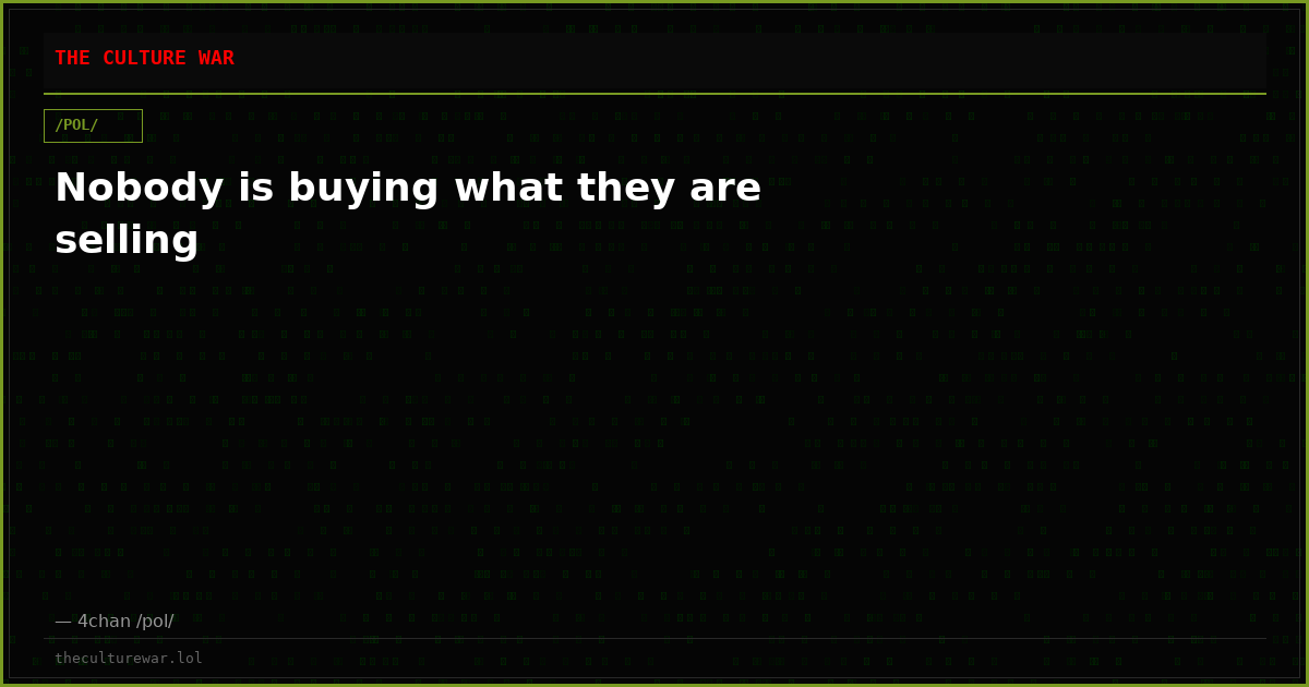 Nobody is buying what they are selling
