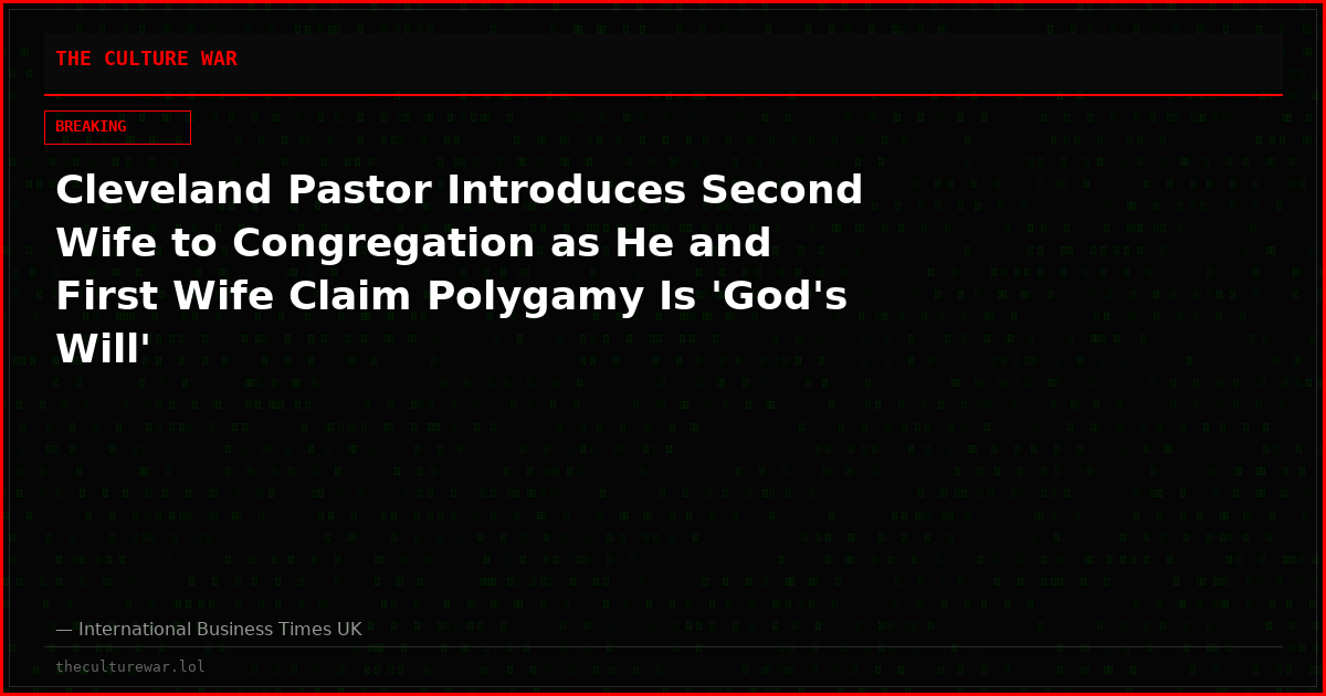Cleveland Pastor Introduces Second Wife to Congregation as He and First Wife Claim Polygamy Is 'God's Will'