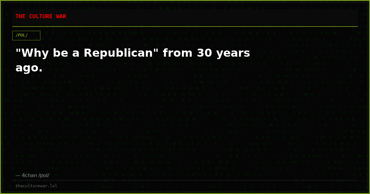 "Why be a Republican" from 30 years ago.