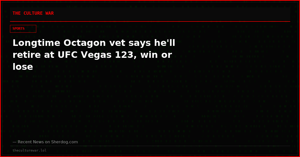 Longtime Octagon vet says he'll retire at UFC Vegas 123, win or lose