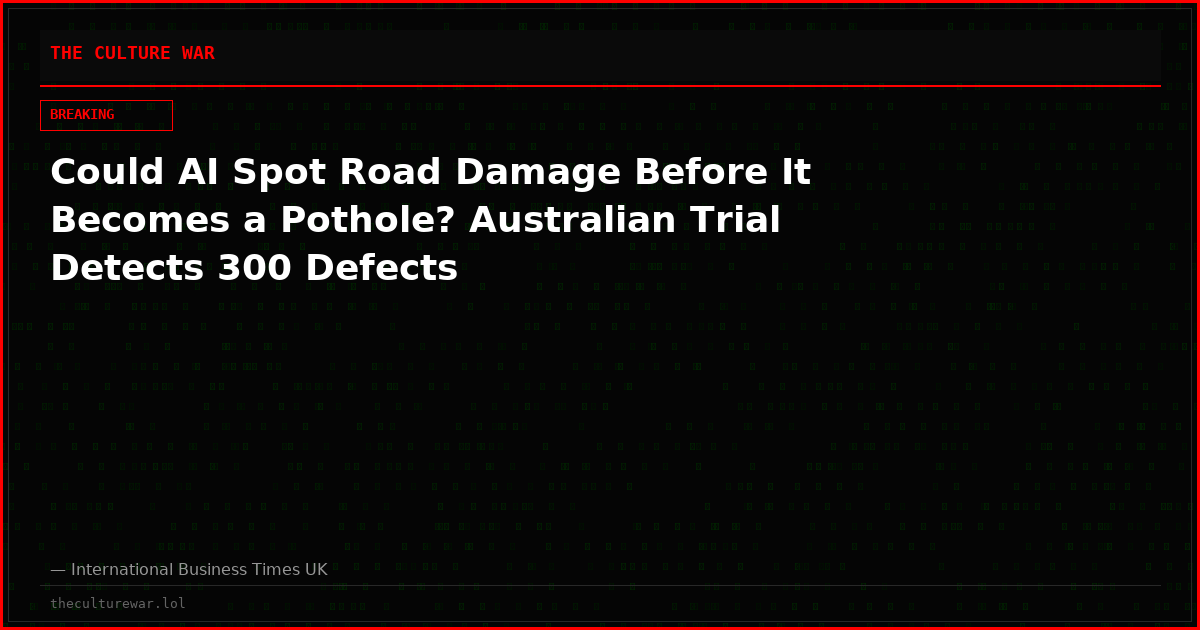 Could AI Spot Road Damage Before It Becomes a Pothole? Australian Trial Detects 300 Defects