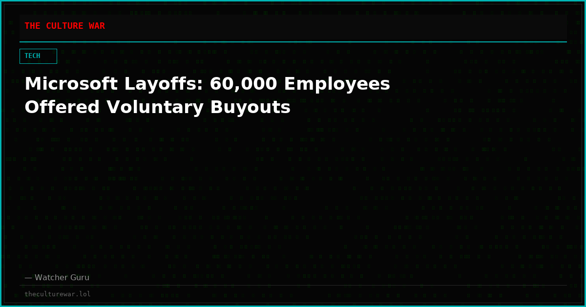 Microsoft Layoffs: 60,000 Employees Offered Voluntary Buyouts