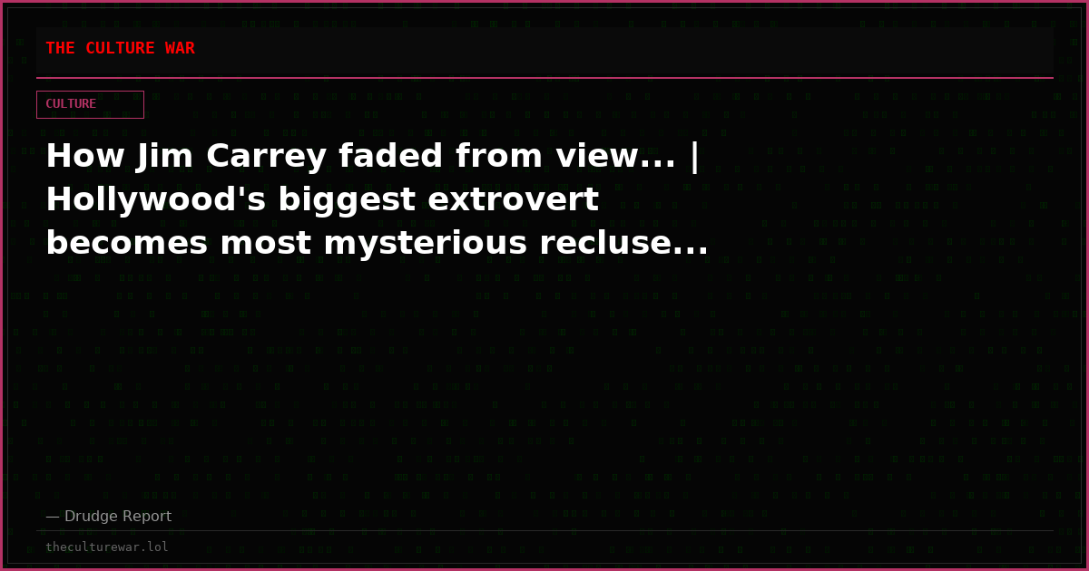 How Jim Carrey faded from view... | Hollywood's biggest extrovert becomes most mysterious recluse...