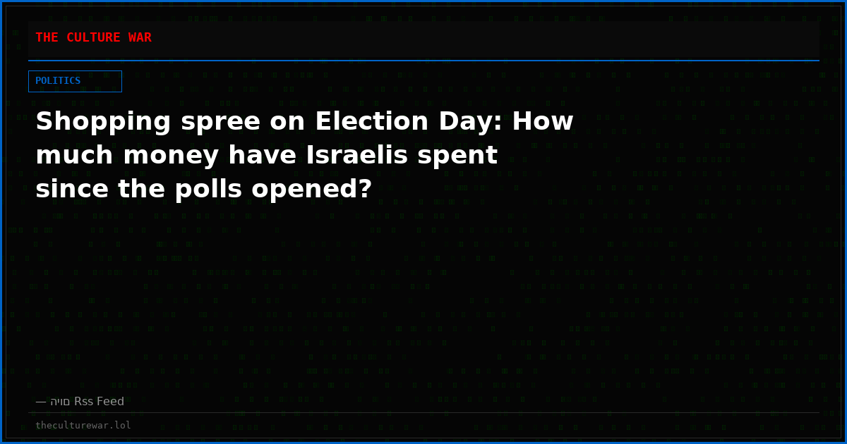 Shopping spree on Election Day: How much money have Israelis spent since the polls opened?