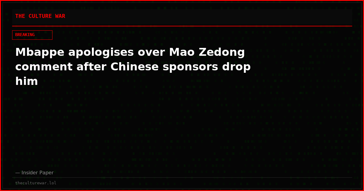 Mbappe apologises over Mao Zedong comment after Chinese sponsors drop him