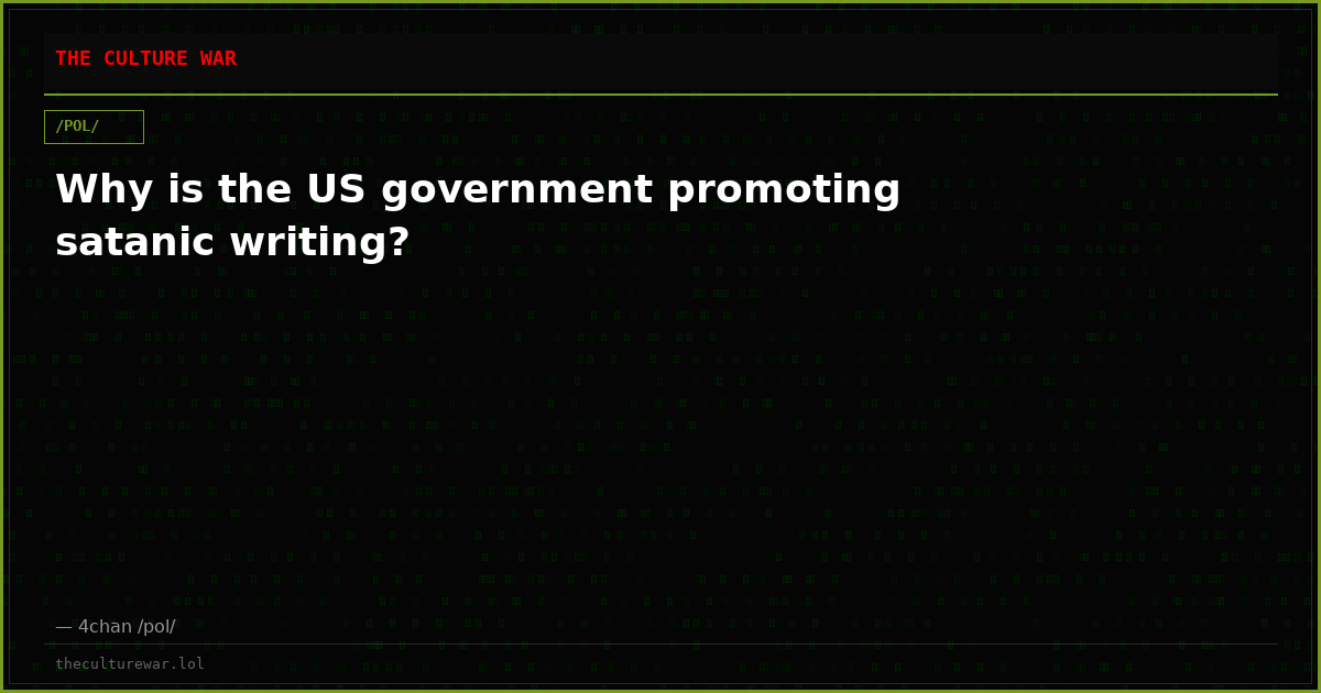 Why is the US government promoting satanic writing?