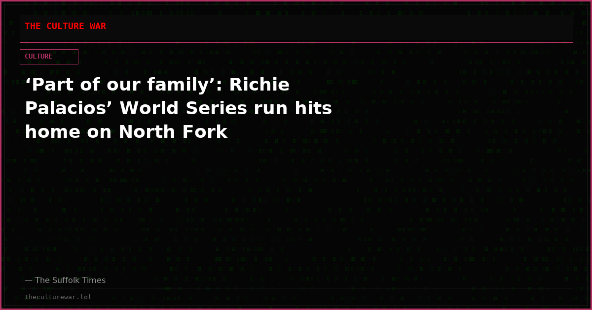 ‘Part of our family’: Richie Palacios’ World Series run hits home on North Fork