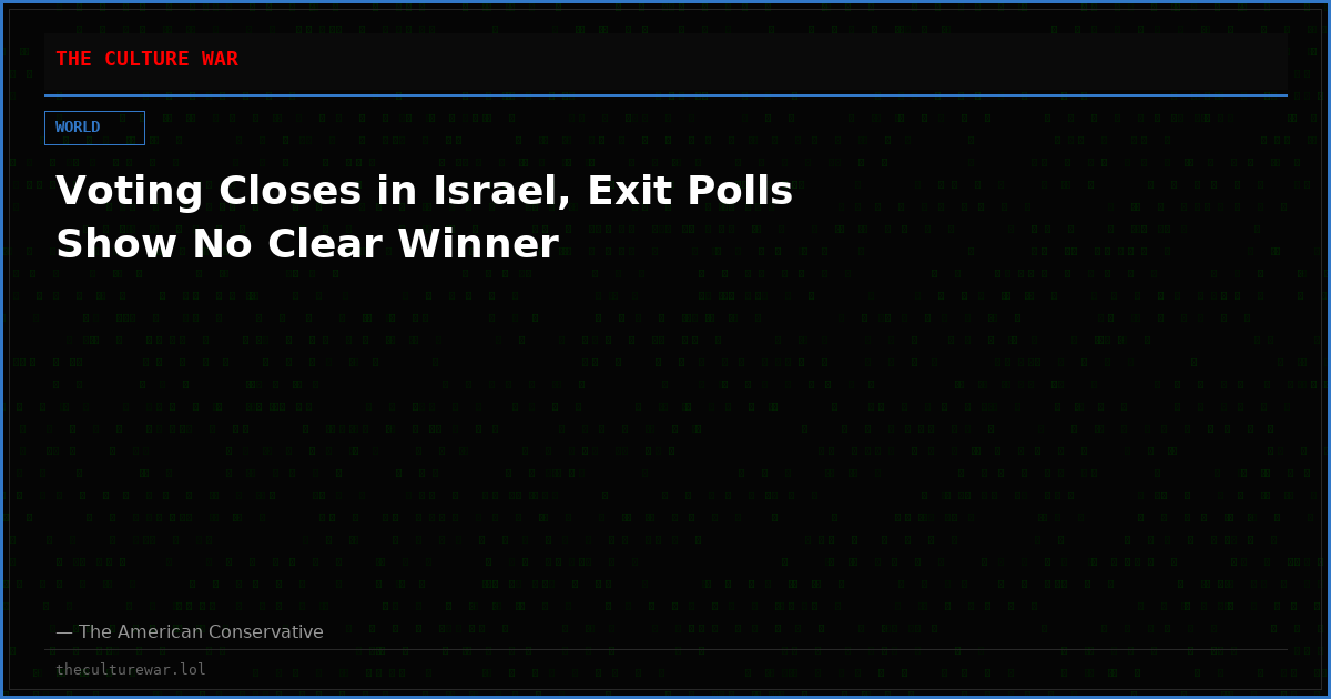 Voting Closes in Israel, Exit Polls Show No Clear Winner