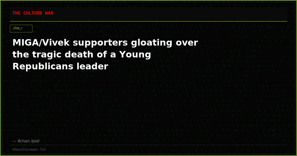 MIGA/Vivek supporters gloating over the tragic death of a Young Republicans leader