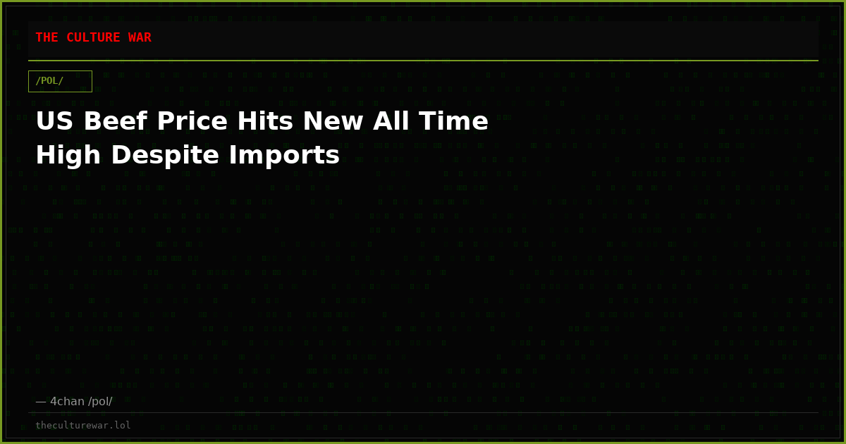 US Beef Price Hits New All Time High Despite Imports