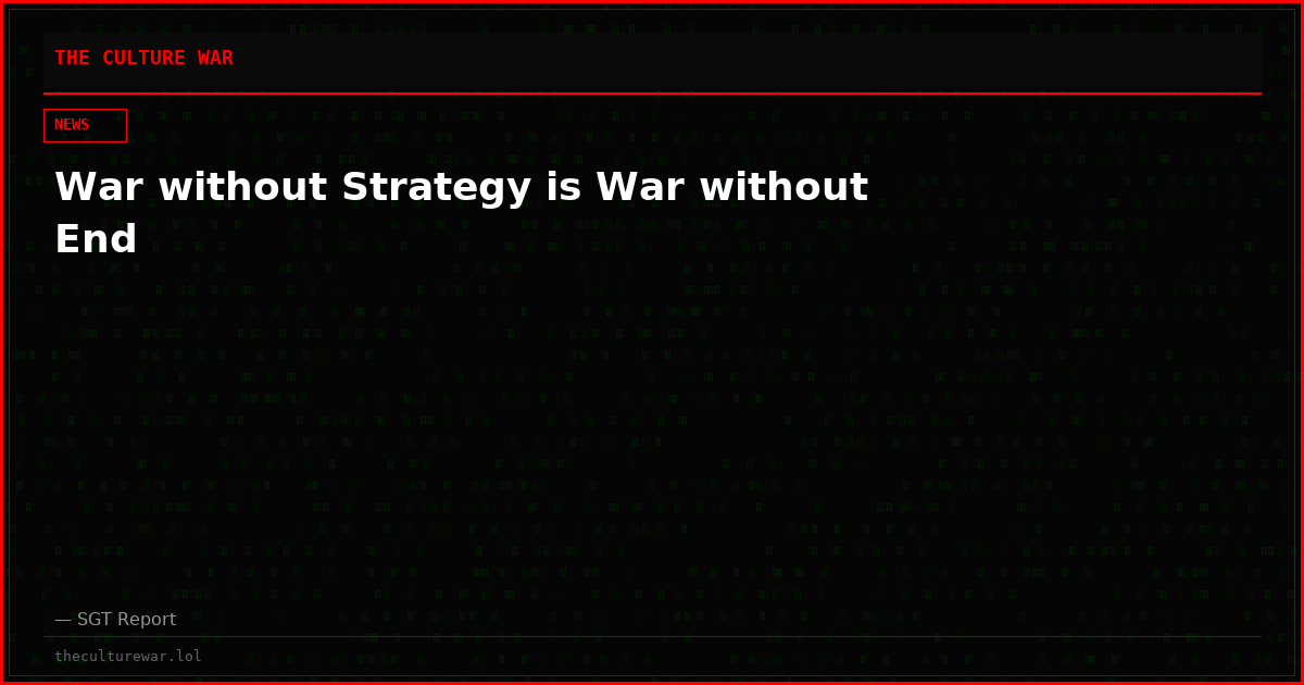 War without Strategy is War without End