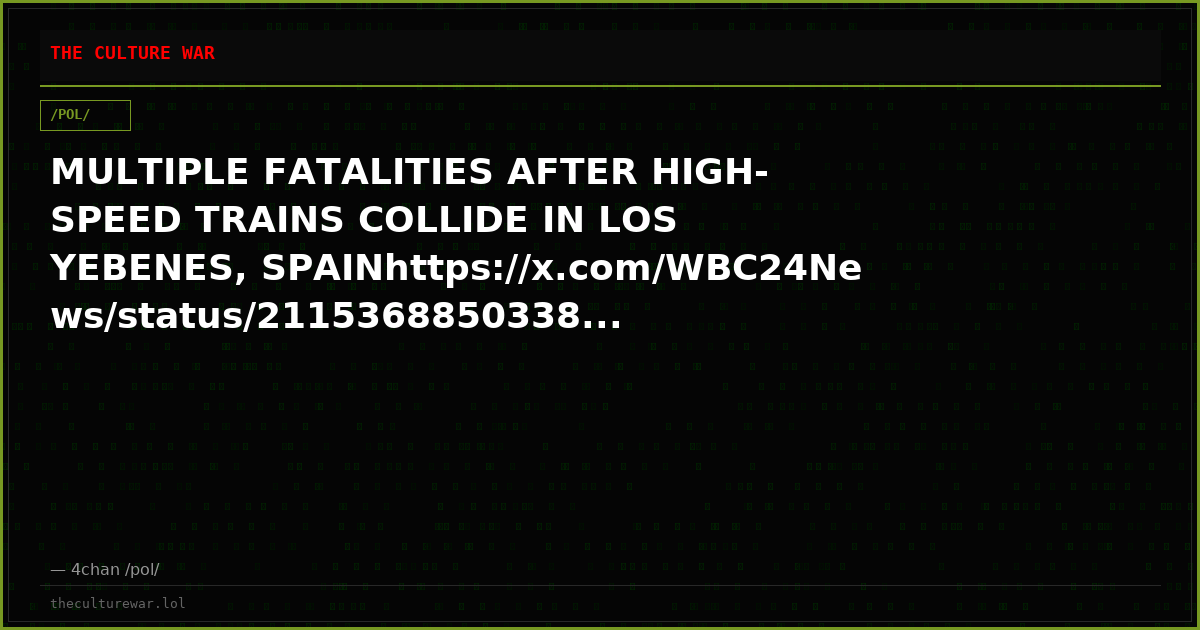 MULTIPLE FATALITIES AFTER HIGH-SPEED TRAINS COLLIDE IN LOS YEBENES, SPAINhttps://x.com/WBC24News/status/2115368850338...