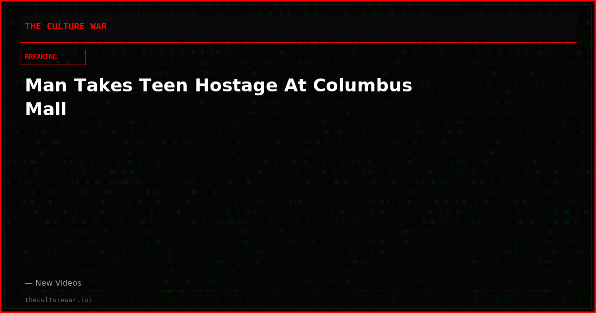 Man Takes Teen Hostage At Columbus Mall