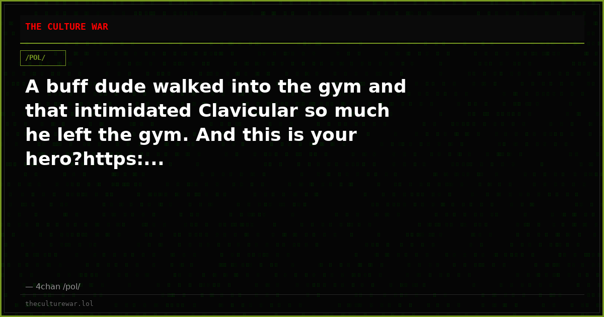 A buff dude walked into the gym and that intimidated Clavicular so much he left the gym. And this is your hero?https:...