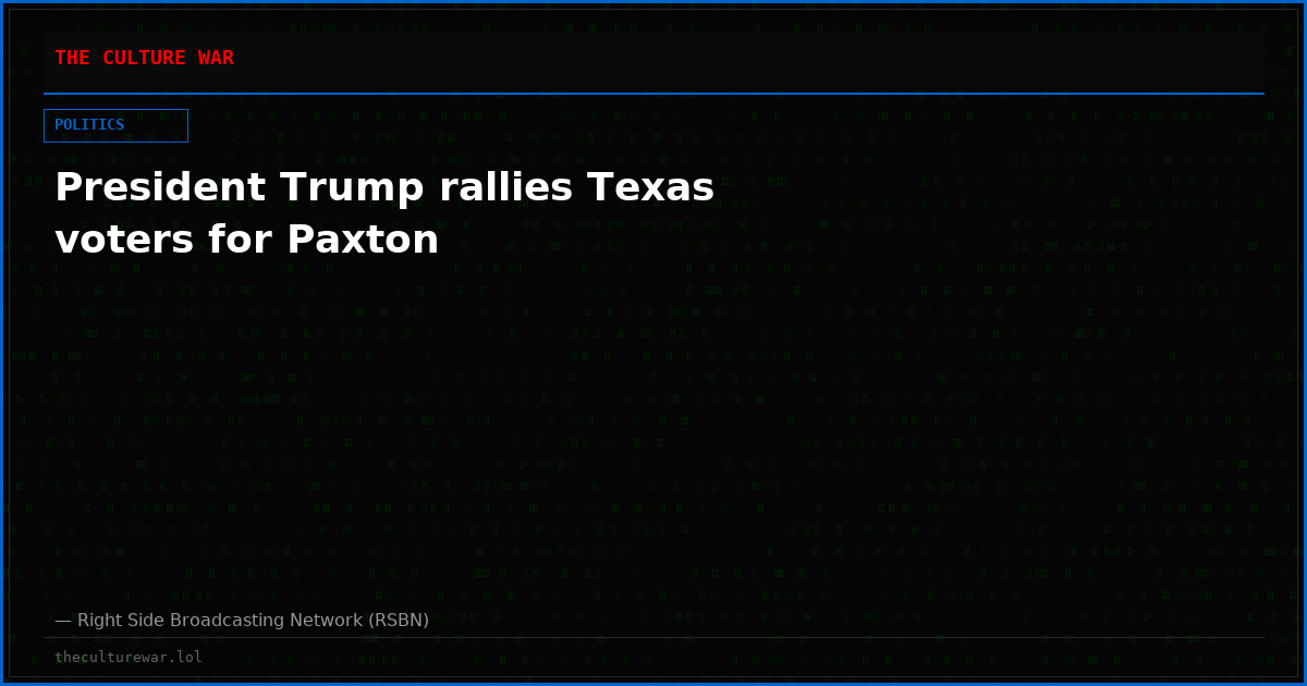 President Trump rallies Texas voters for Paxton