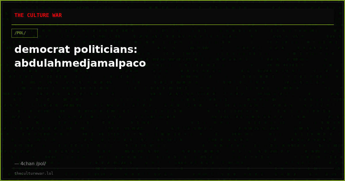 democrat politicians: abdulahmedjamalpaco