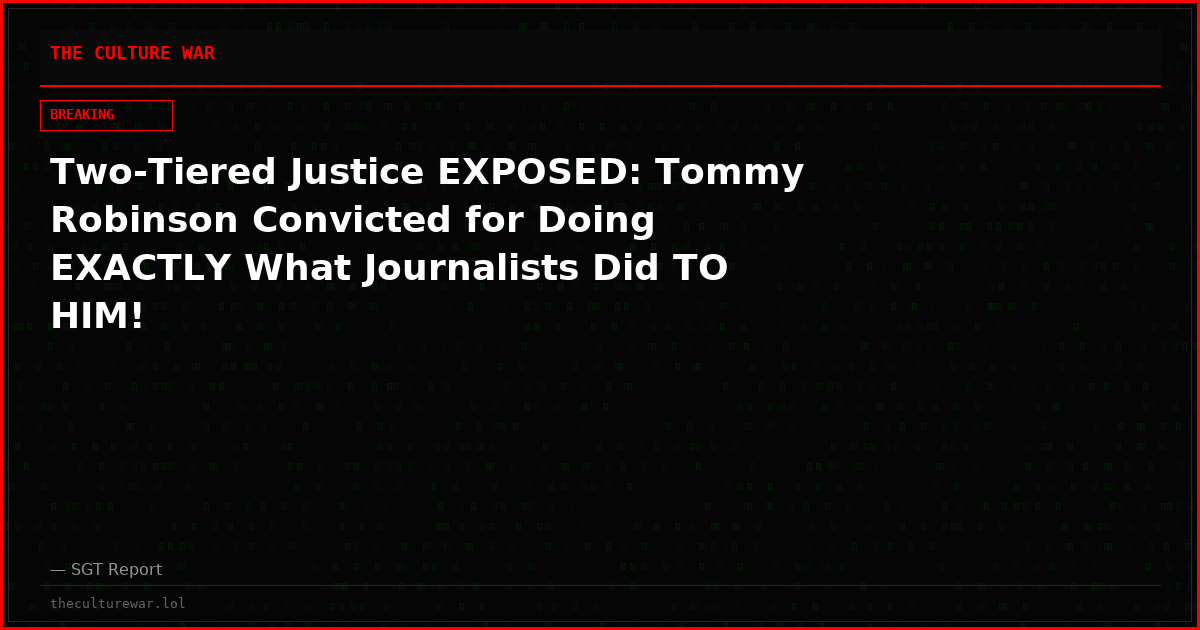 Two-Tiered Justice EXPOSED: Tommy Robinson Convicted for Doing EXACTLY What Journalists Did TO HIM!