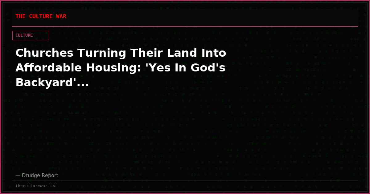 Churches Turning Their Land Into Affordable Housing: 'Yes In God's Backyard'...