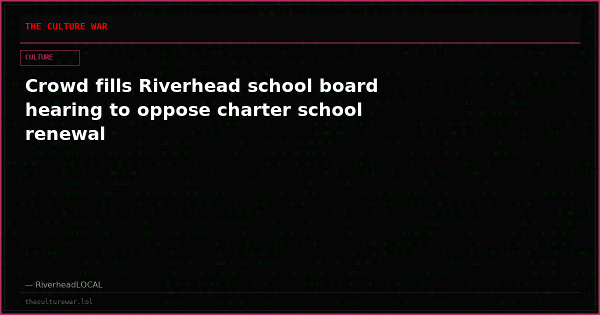 Crowd fills Riverhead school board hearing to oppose charter school renewal