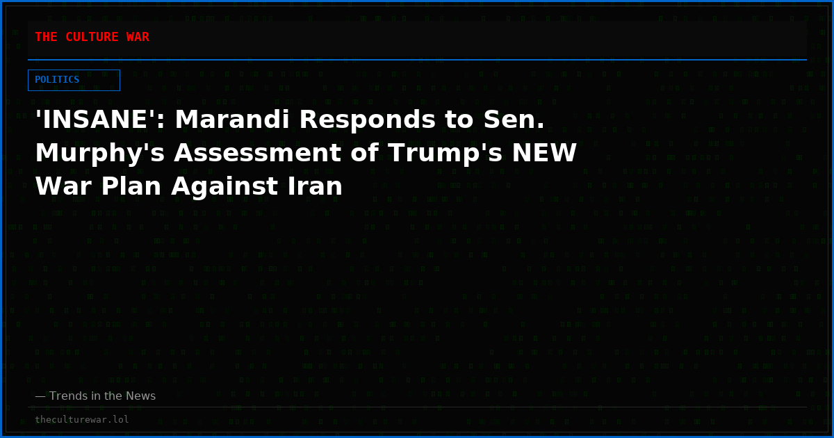 'INSANE': Marandi Responds to Sen. Murphy's Assessment of Trump's NEW War Plan Against Iran