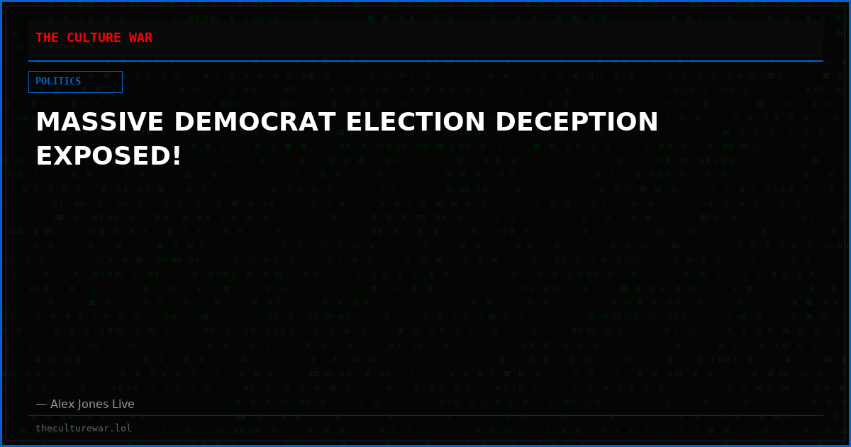 MASSIVE DEMOCRAT ELECTION DECEPTION EXPOSED!