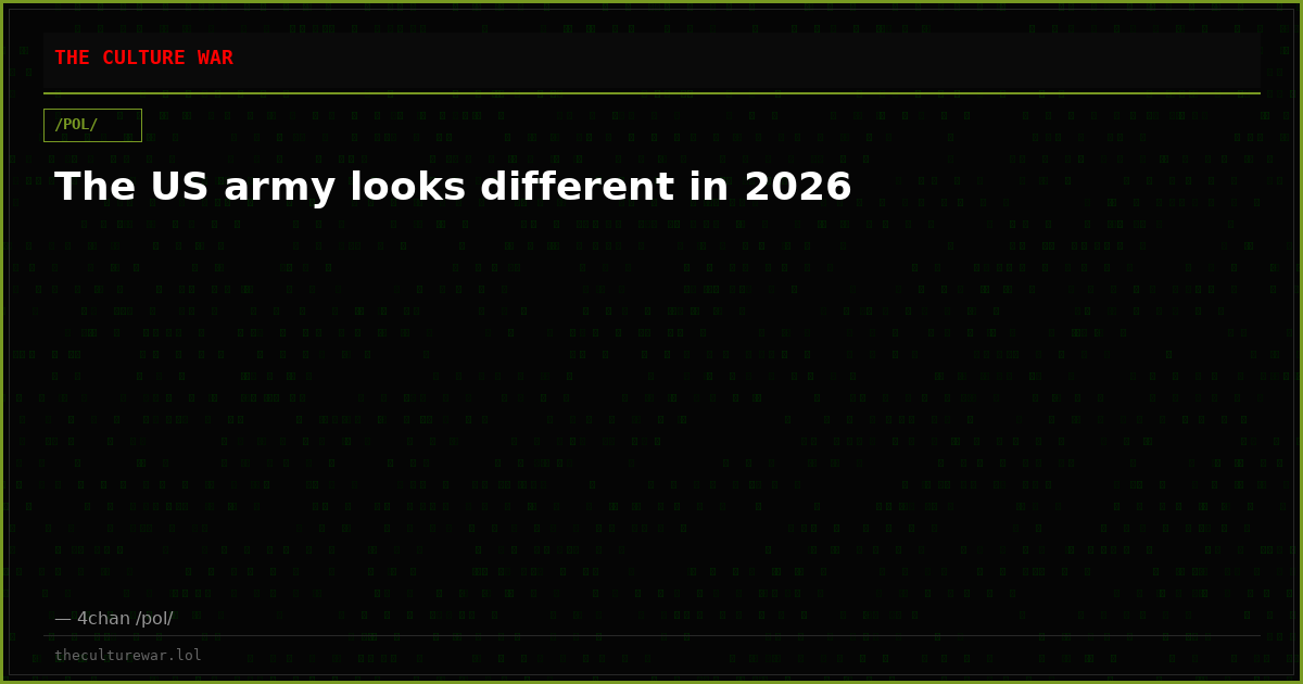 The US army looks different in 2026