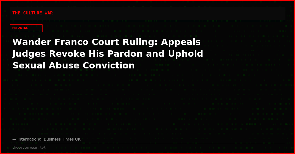 Wander Franco Court Ruling: Appeals Judges Revoke His Pardon and Uphold Sexual Abuse Conviction