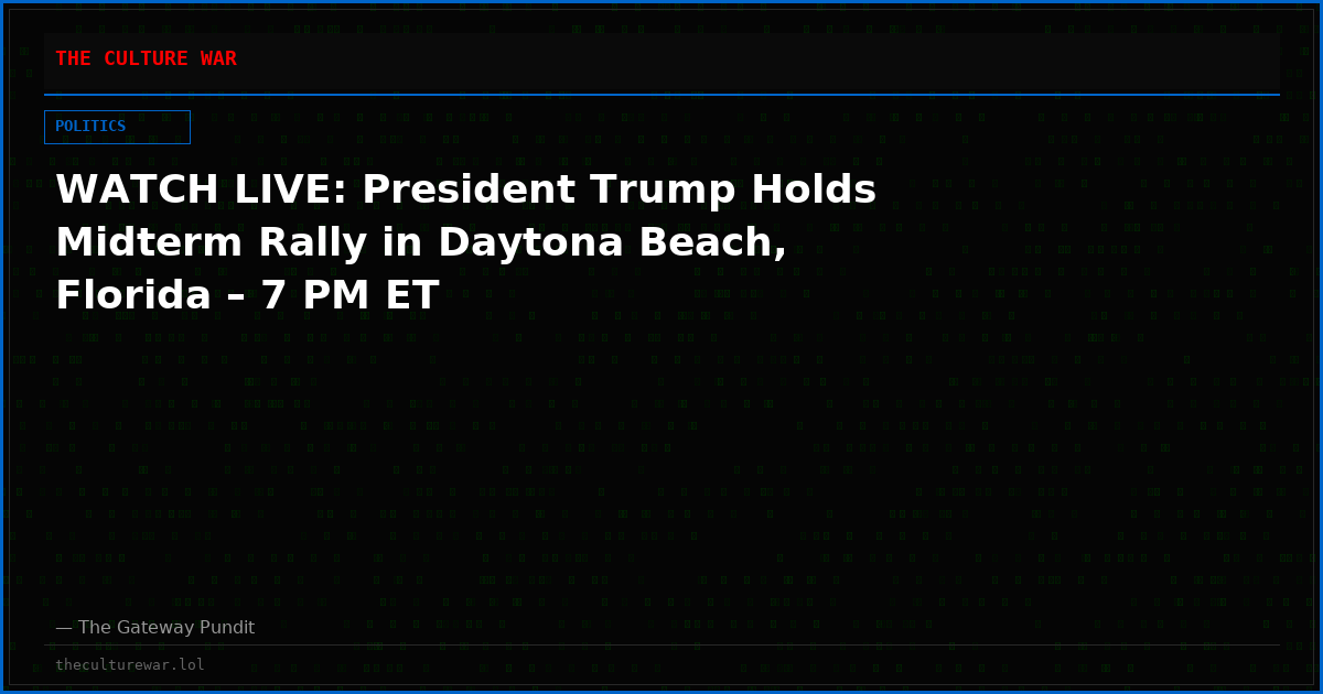 WATCH LIVE: President Trump Holds Midterm Rally in Daytona Beach, Florida – 7 PM ET
