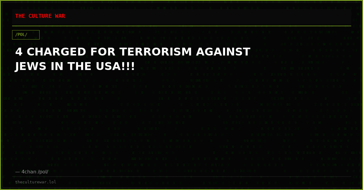 4 CHARGED FOR TERRORISM AGAINST JEWS IN THE USA!!!
