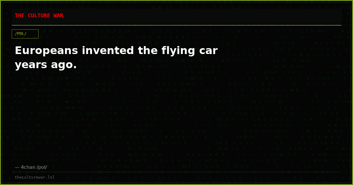 Europeans invented the flying car years ago.
