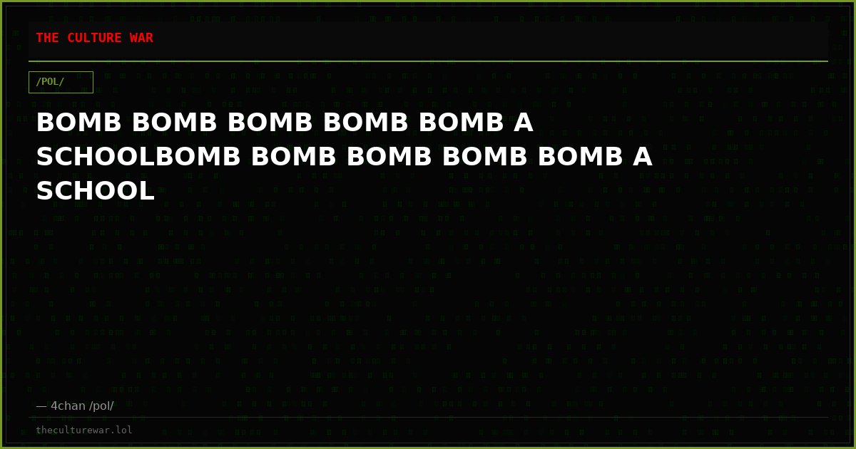 BOMB BOMB BOMB BOMB BOMB A SCHOOLBOMB BOMB BOMB BOMB BOMB A SCHOOL