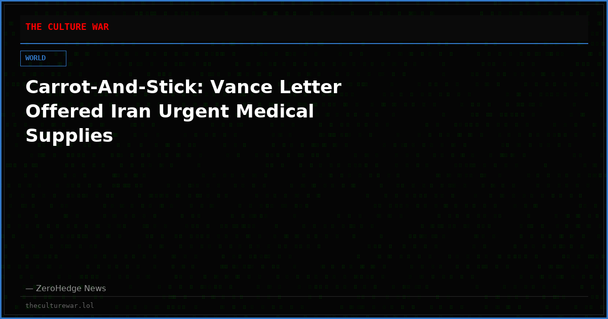 Carrot-And-Stick: Vance Letter Offered Iran Urgent Medical Supplies
