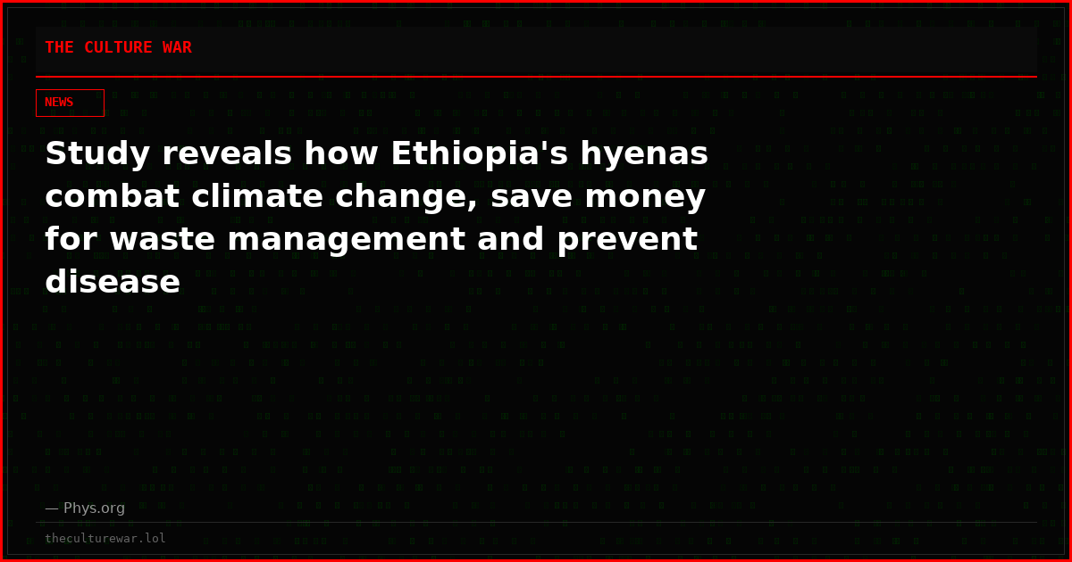 Study reveals how Ethiopia's hyenas combat climate change, save money for waste management and prevent disease